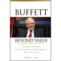 Buffett Beyond Value: Why Warren Buffett Looks to Growth and Management When Investing - Hardcover
