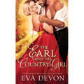 The Earl and the Country Girl - Paperback