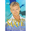 My Dragon Mate - Paperback