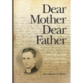 Dear Mother Dear Father: Letters Home from John Corcoran Wallis 1927-1949 - Paperback