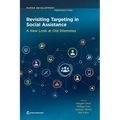 Revisiting Targeting in Social Assistance: A New Look at Old Dilemmas - Paperback