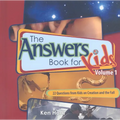 The Answer Book for Kids, Volume 1: 22 Questions from Kids on Creation and the Fall - Hardcover