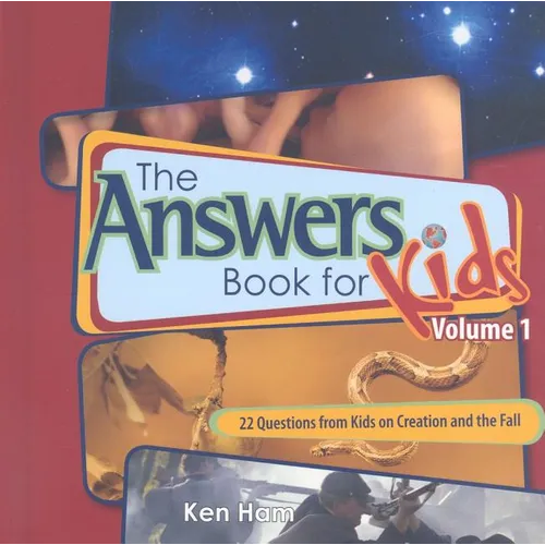 The Answer Book for Kids, Volume 1: 22 Questions from Kids on Creation and the Fall - Hardcover