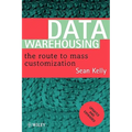 Data Warehousing: The Route to Mass Communication - Paperback