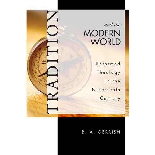 Tradition and the Modern World - Paperback