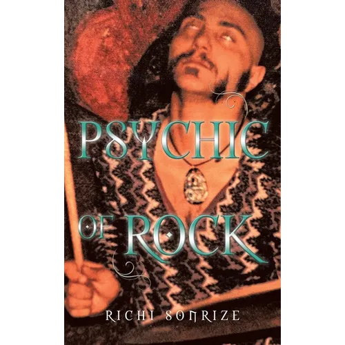 Psychic Of Rock - Hardcover
