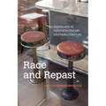 Race and Repast: Foodscapes in Twentieth-Century Southern Literature - Paperback
