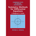 Symmetry Methods for Differential Equations: A Beginner's Guide - Paperback