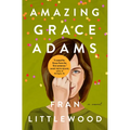 Amazing Grace Adams - Library Binding