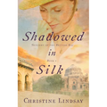 Shadowed in Silk - Paperback