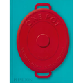 One Pot: 100 Simple Recipes to Cook Together - Hardcover