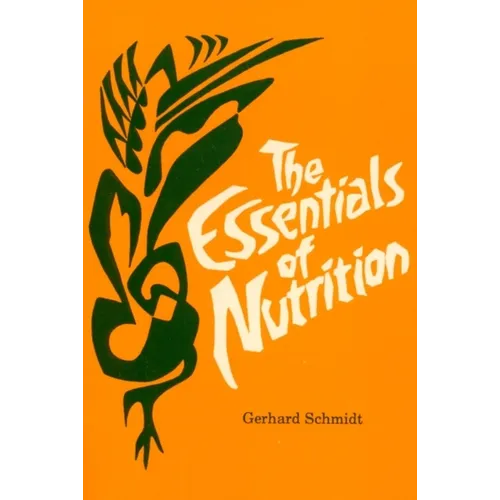The Essentials of Nutrition - Paperback