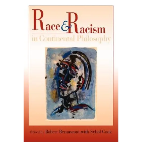 Race and Racism in Continental Philosophy - Paperback