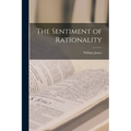 The Sentiment of Rationality - Paperback