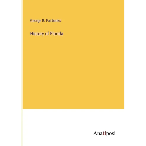 History of Florida - Paperback