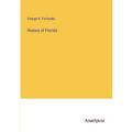 History of Florida - Paperback
