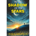 In The Shadow of The Stars - Hardcover