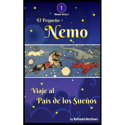 El Pequeño Nemo: Viaje al País de los Sueños - Paperback