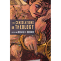 The Consolations of Theology - Paperback