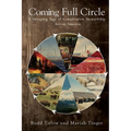 Coming Full Circle - A Sweeping Saga of Conservation Stewardship Across America - Paperback