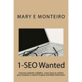 1-SEO Wanted: Improve your website visibility. Learn how to submit your website to Search Engines and Web Directories. - Paperback