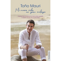 Mi Nueva Vida, Un Gran Milagro - Paperback