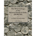 The Silver Coinage of the Western Satraps in India (50-400 AD): Catalogue and Rarity Guide - Paperback