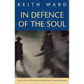 In Defence of the Soul - Paperback