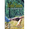 Mystic Sisters: Opposites in Life - Soulmates for Eternity - Paperback