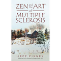 Zen and the Art of Multiple Sclerosis - Paperback