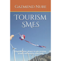 Tourism SMEs: (Digitalisation, drivers to job creating, growth and poverty reduction) - Paperback