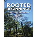 Rooted Beginnings - Paperback