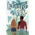 Island of Us: The Beginning of Forever - Paperback
