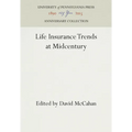 Life Insurance Trends at Midcentury - Hardcover