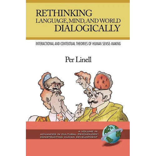 Rethinking Language, Mind, and World Dialogically - Paperback