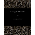 Autobiography of Peter Taylor - Paperback