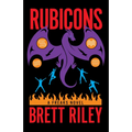 Rubicons: A Freaks Novel - Hardcover