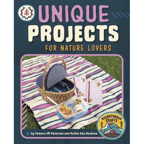 Unique Projects for Nature Lovers - Hardcover