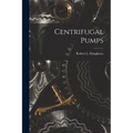 Centrifugal Pumps - Paperback