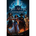 Tale of the Curse Breakers - Hardcover