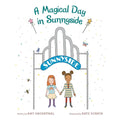 A Magical Day in Sunnyside - Paperback