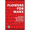 Flowers for Marx - Paperback