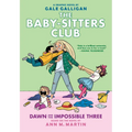 Dawn and the Impossible Three: A Graphic Novel (the Baby-Sitters Club #5): Volume 5 - Hardcover