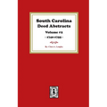 South Carolina Deed Abstracts 1740-1755, Volume #2. - Paperback