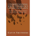 Understanding John Steinbeck's Of Mice and Men: GCSE Study Guide for Summer 2015 OCR and AQA students - Paperback