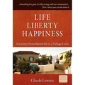 Life Liberty Happiness - Paperback