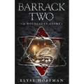 Barrack Two: A Holocaust Story (Book 4 of the Barracks Series) - Paperback