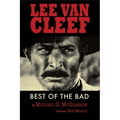 Lee Van Cleef - Best of the Bad - Paperback