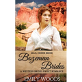 Mail Order Bride: Bozeman Brides - Paperback