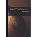 The 19Th Century: A History - Paperback